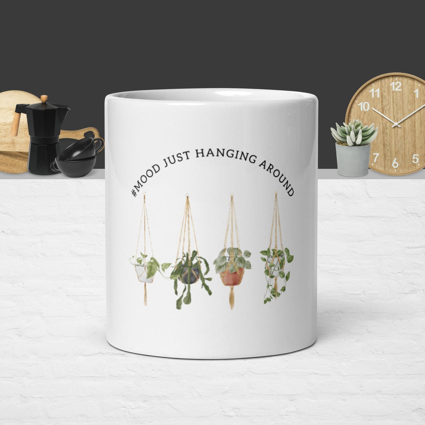 #Mood Hanging Around Mug