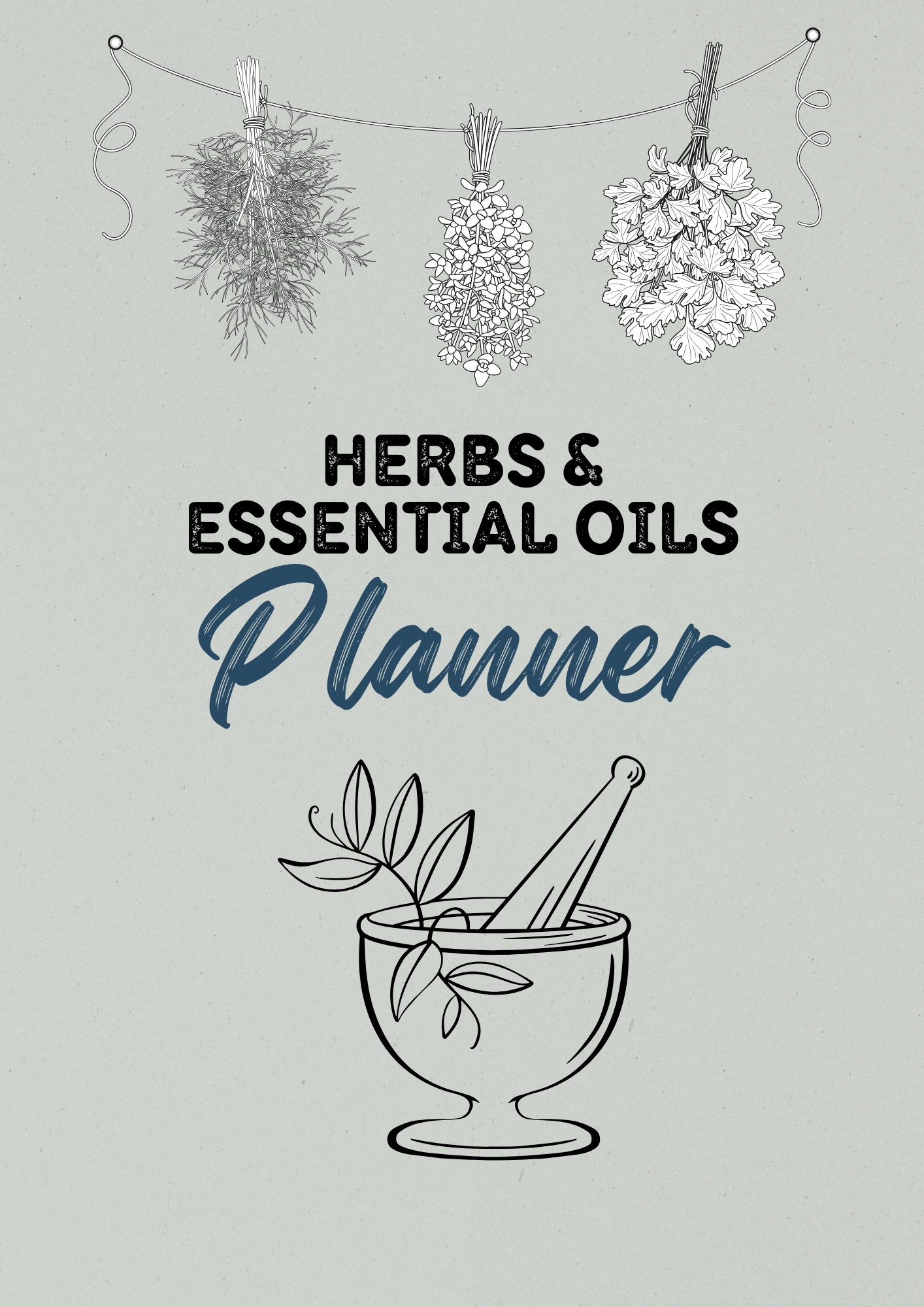 Herbs & Essential Oils Planner