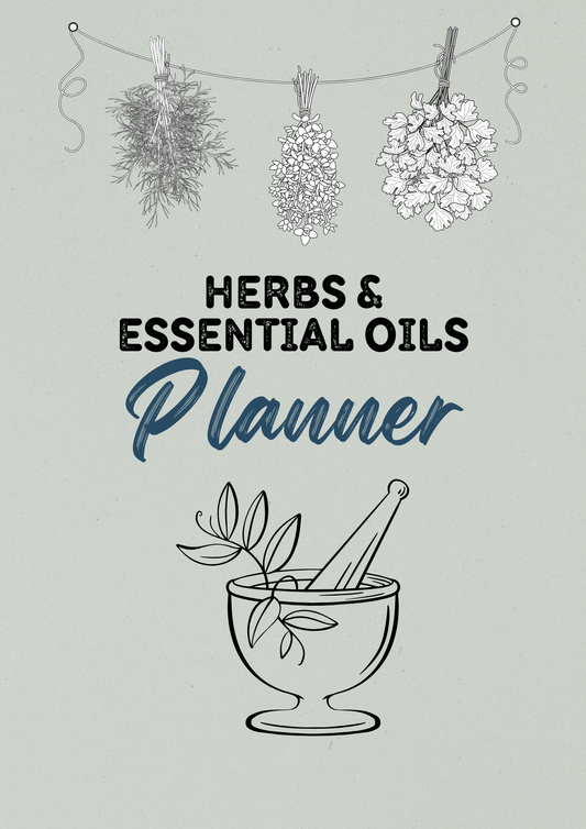 Herbs & Essential Oils Planner