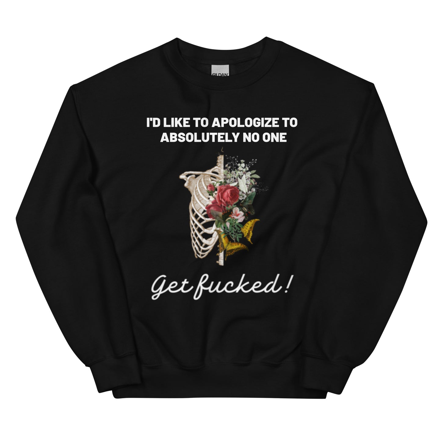 No Apologies Ladies Sweatshirt