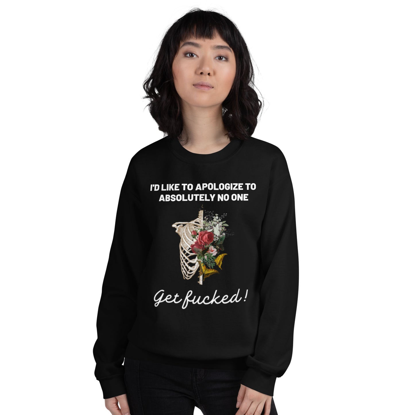 No Apologies Ladies Sweatshirt