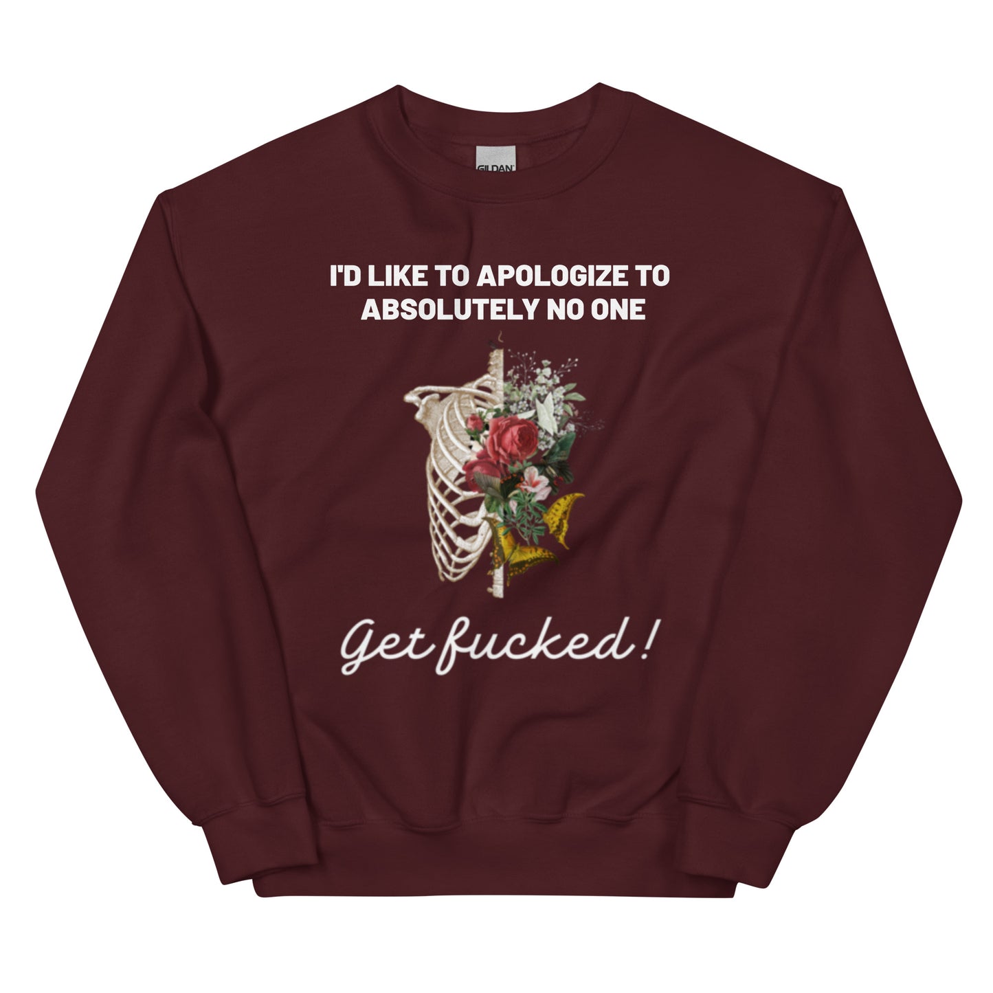 No Apologies Ladies Sweatshirt