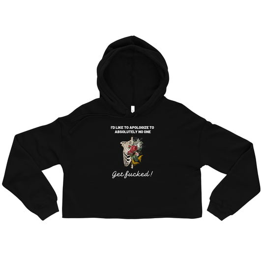 No Apologies Crop Hoodie